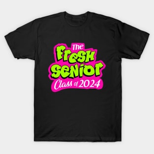 fresh class of 2024_senior T-Shirt